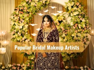 most-popular-bridal-makeup-artists-in dhaka