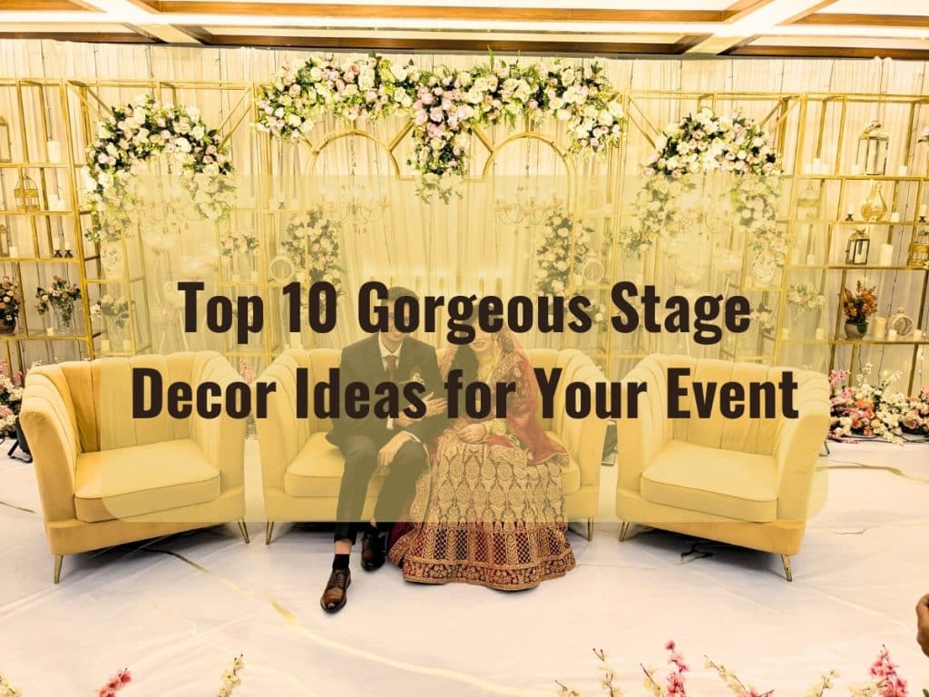 top stage decor ideas